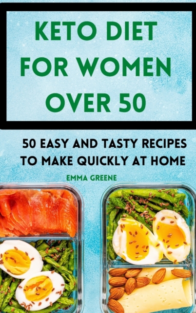 Keto Diet for Women Over 50, Hardback Book
