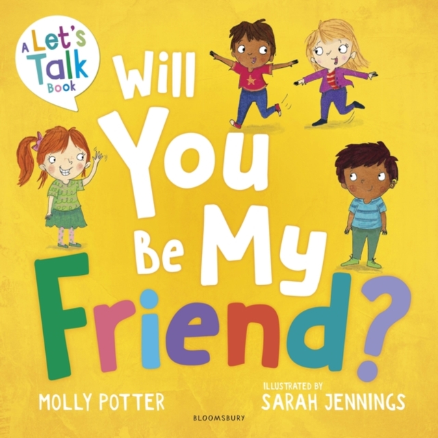 Will You Be My Friend? : A Let’s Talk picture book to help young children understand friendship, Paperback / softback Book
