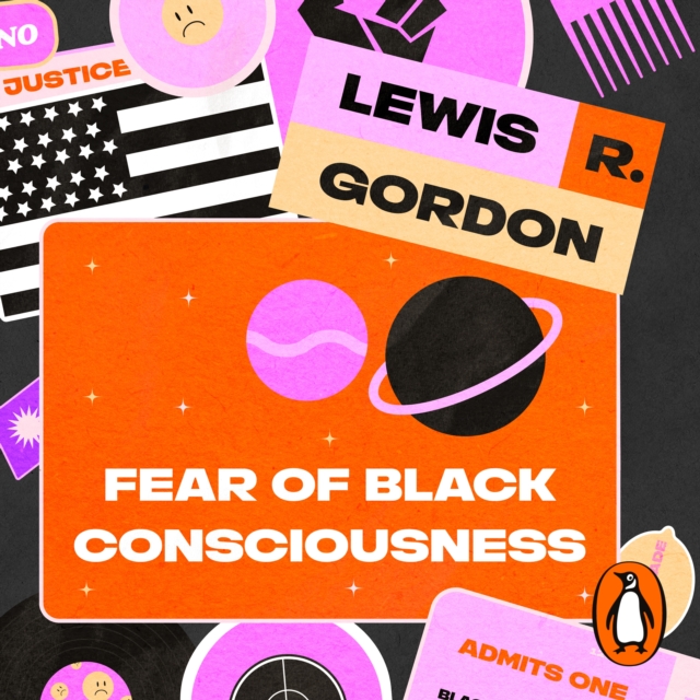 Fear of Black Consciousness, eAudiobook MP3 eaudioBook