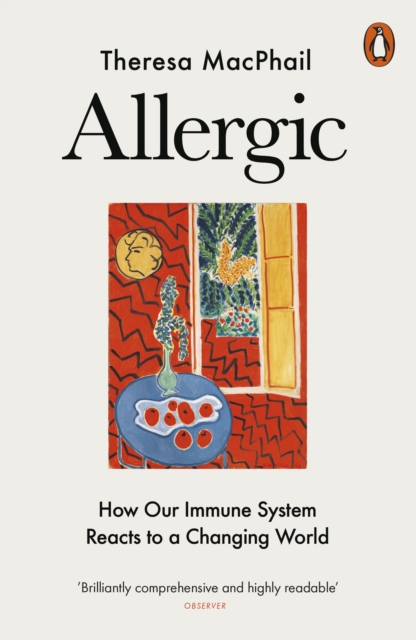 Allergic : How Our Immune System Reacts to a Changing World, EPUB eBook