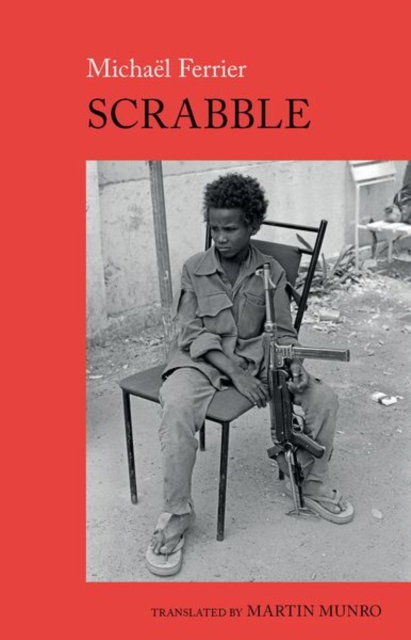 Scrabble : A Chadian Childhood, Hardback Book