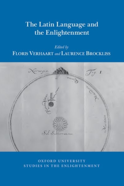 The Latin Language and the Enlightenment, Paperback / softback Book