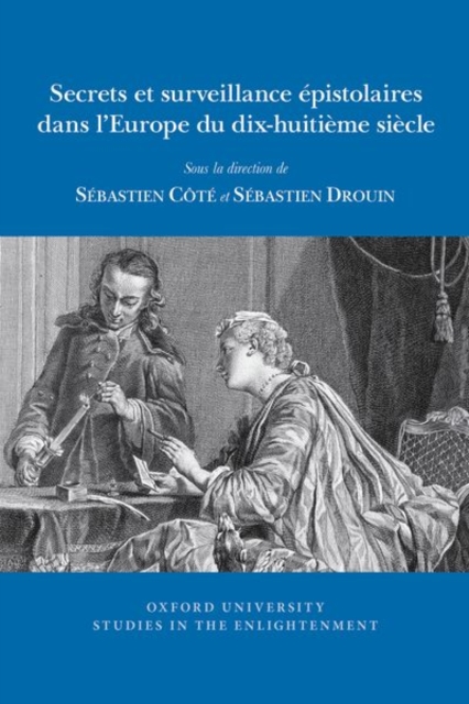 Secrets et surveillance epistolaires dans l’Europe du dix-huitieme siecle, Paperback / softback Book