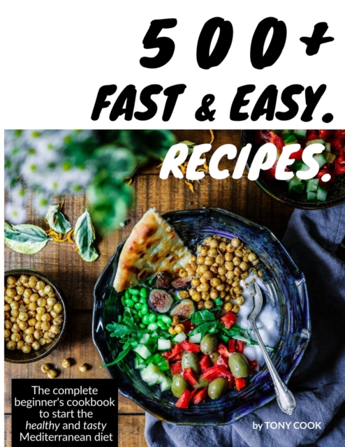 500+ Fast and Easy Recipes, Paperback / softback Book