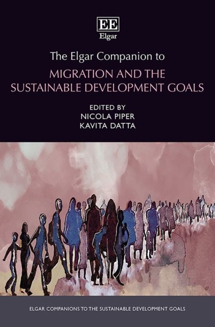 Elgar Companion to Migration and the Sustainable Development Goals, PDF eBook
