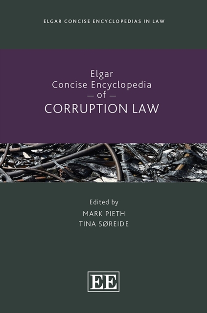 Elgar Concise Encyclopedia of Corruption Law, PDF eBook