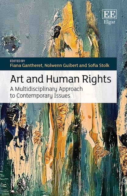 Art and Human Rights : A Multidisciplinary Approach to Contemporary Issues, PDF eBook