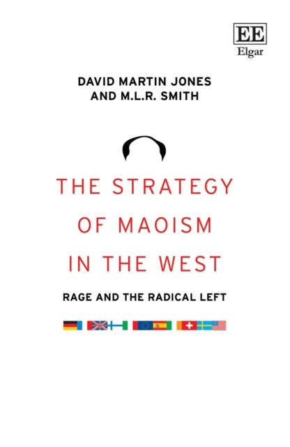 Strategy of Maoism in the West : Rage and the Radical Left, PDF eBook