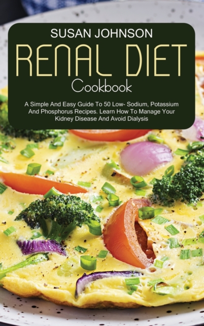 Renal Diet Cookbook, Hardback Book