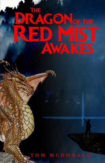 The Dragon of the Red Mist Awakes, Paperback / softback Book