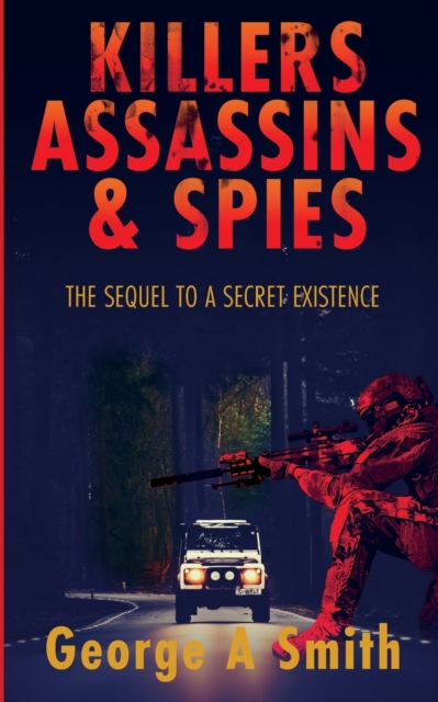 Killers Assassins and Spies, Paperback / softback Book