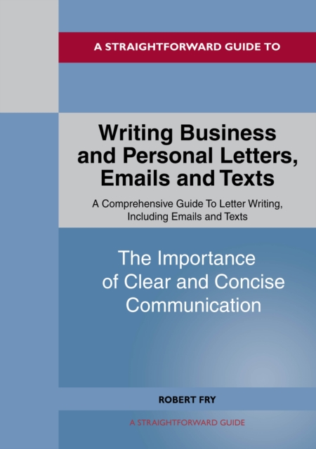 Writing Business And Personal Letters, Emails And Texts, Paperback / softback Book