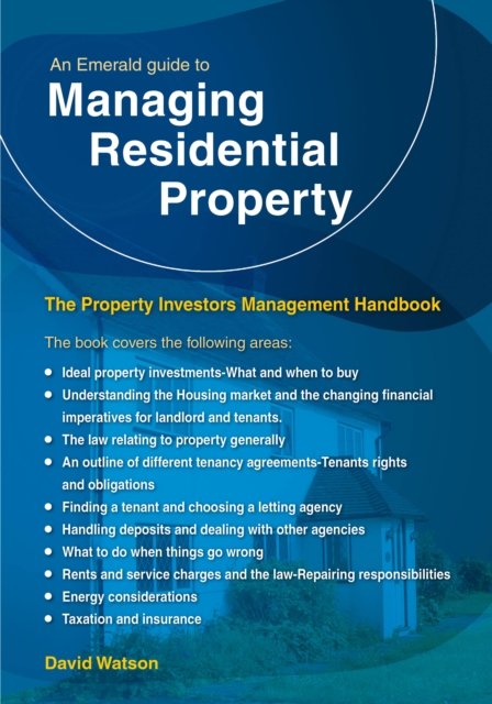 An Emerald Guide To Managing Residential Property - The Property Investors Management Handbook : Revised Edition - 2024, Paperback / softback Book