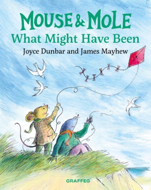 Mouse and Mole: What Might Have Been, Paperback / softback Book