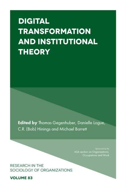 Digital Transformation and Institutional Theory, Hardback Book