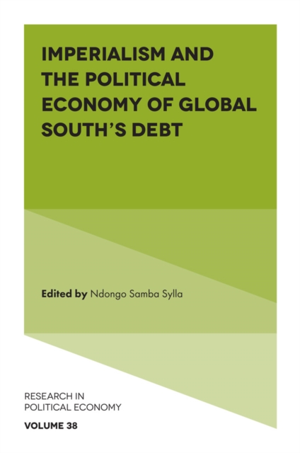 Imperialism and the Political Economy of Global South’s Debt, Hardback Book