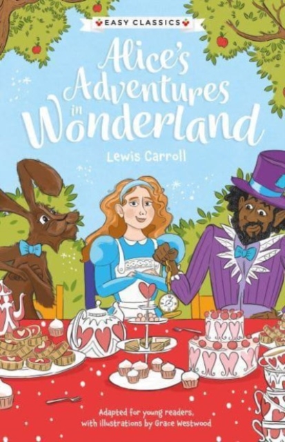Children's Classics: Alice's Adventures in Wonderland (Easy Classics), Paperback / softback Book