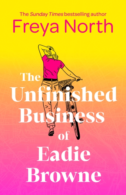 The Unfinished Business of Eadie Browne : the brand new and unforgettable coming of age story from the bestselling author, EPUB eBook