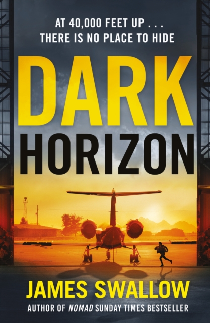 Dark Horizon : A high-octane thriller from the 'unputdownable' author of NOMAD, Hardback Book