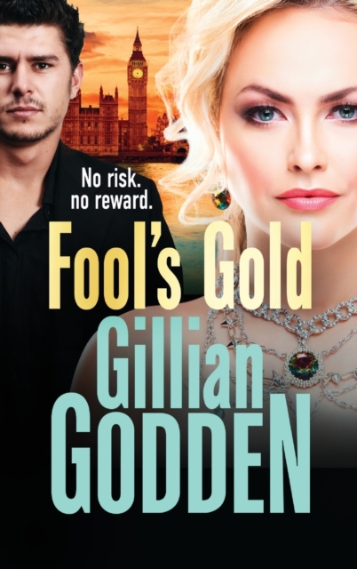 Fool's Gold : A gritty, action-packed gangland thriller from Gillian Godden, Hardback Book