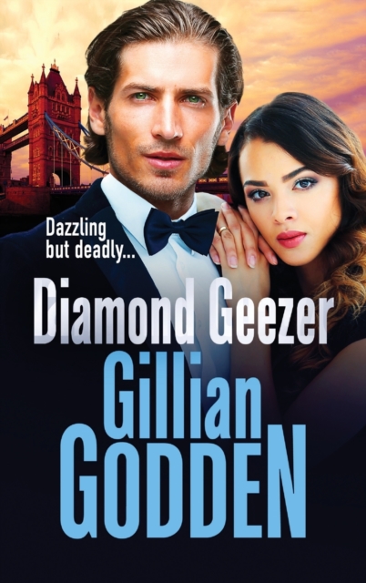 Diamond Geezer : An edge-of-your-seat gangland crime thriller from Gillian Godden, Hardback Book