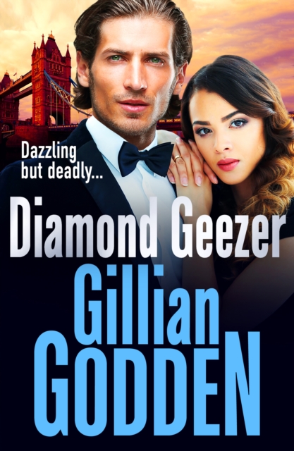Diamond Geezer : An edge-of-your-seat gangland crime thriller from Gillian Godden, EPUB eBook
