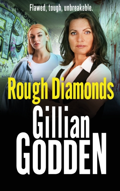 Rough Diamonds : The BRAND NEW gritty gangland thriller from Gillian Godden, Hardback Book