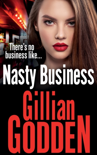 Nasty Business : A gritty gangland thriller that you won't be able to put down, Hardback Book