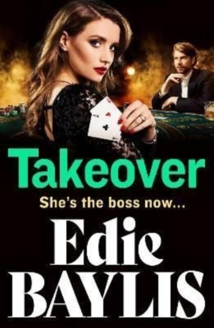 Takeover : A BRAND NEW gritty gangland thriller from Edie Baylis, Hardback Book