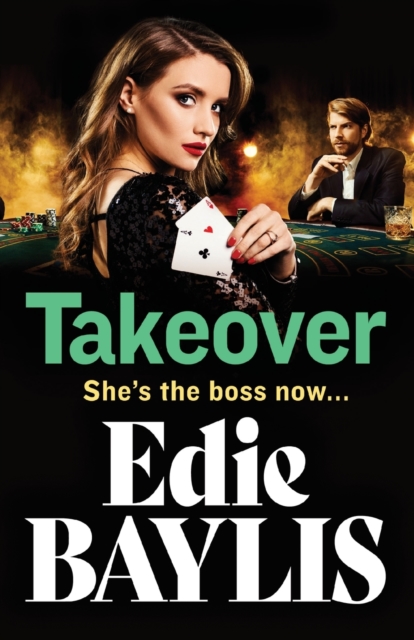 Takeover : A BRAND NEW gritty gangland thriller from Edie Baylis, Paperback / softback Book