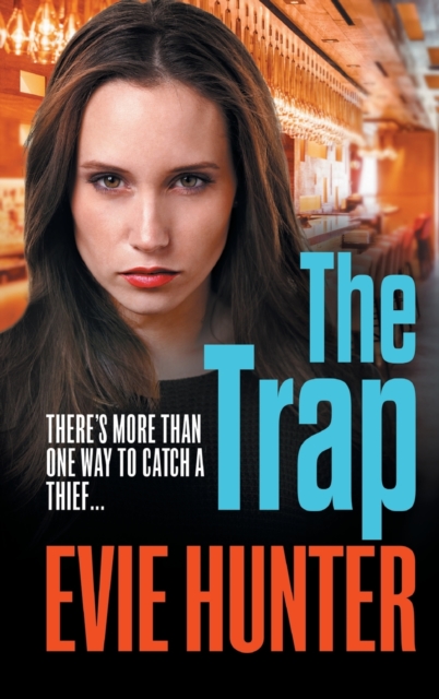 The Trap : A gripping revenge thriller that you won't be able to put down, Hardback Book