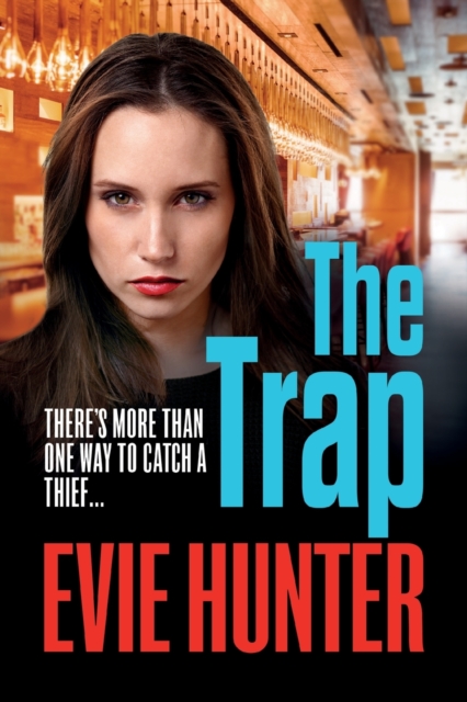The Trap : A gripping revenge thriller that you won't be able to put down, Paperback / softback Book