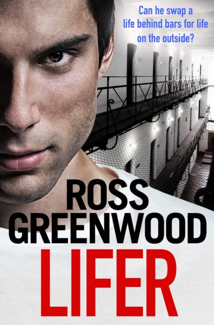 Lifer : An action-packed, shocking crime thriller from Ross Greenwood, EPUB eBook