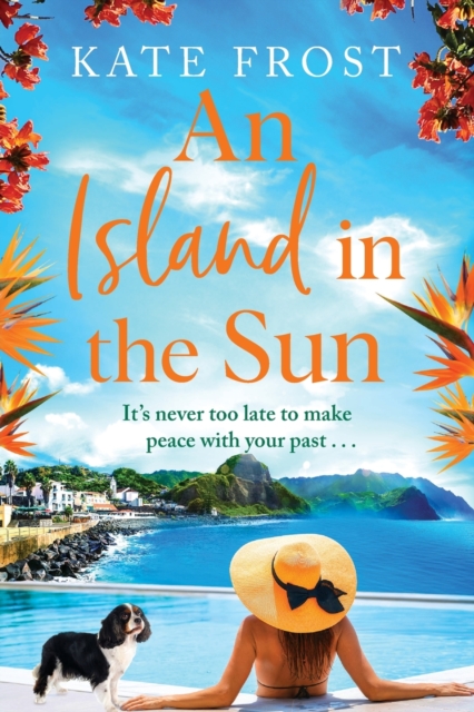 An Island in the Sun : The feel-good escapist read from Kate Frost, Paperback / softback Book