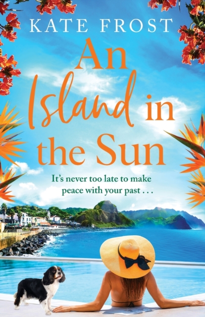 An Island in the Sun : The feel-good escapist read from Kate Frost, Paperback / softback Book