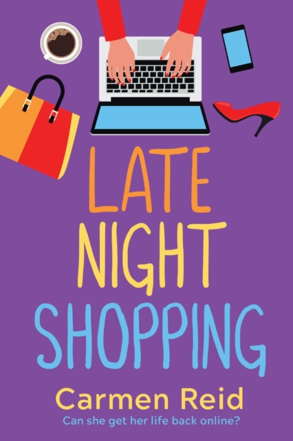 Late Night Shopping : The perfect laugh-out-loud romantic comedy, Paperback / softback Book
