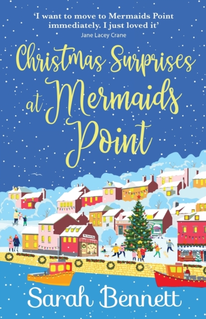 Christmas Surprises at Mermaids Point : The perfect festive treat from Sarah Bennett, Paperback / softback Book