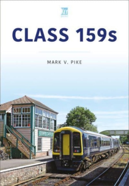 Class 159s, Paperback / softback Book