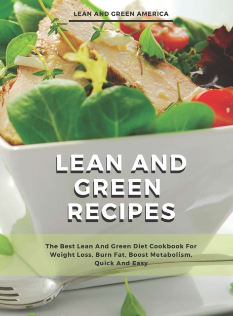 Lean and Green Recipes, Hardback Book