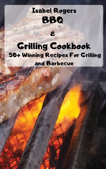 BBQ & Grilling Cookbook, Hardback Book