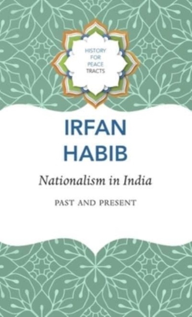 Nationalism in India – Past and Present, Hardback Book