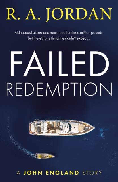 Failed Redemption : A John England Story, Paperback / softback Book