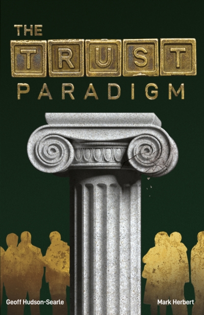 The Trust Paradigm, Paperback / softback Book