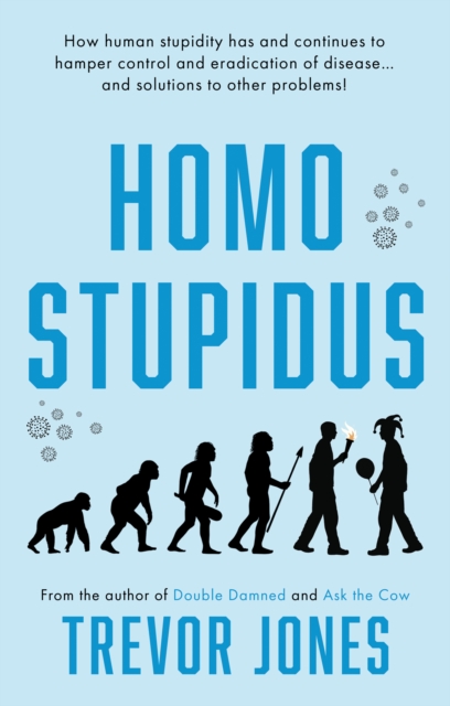 Homo stupidus, Hardback Book