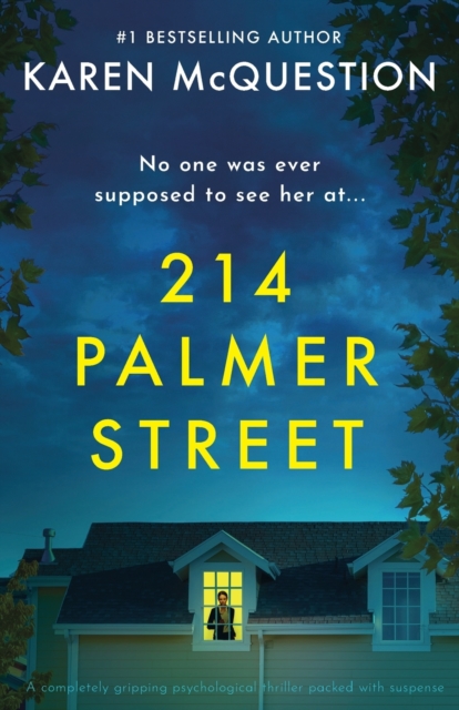 214 Palmer Street : A completely gripping psychological thriller packed with suspense, Paperback / softback Book