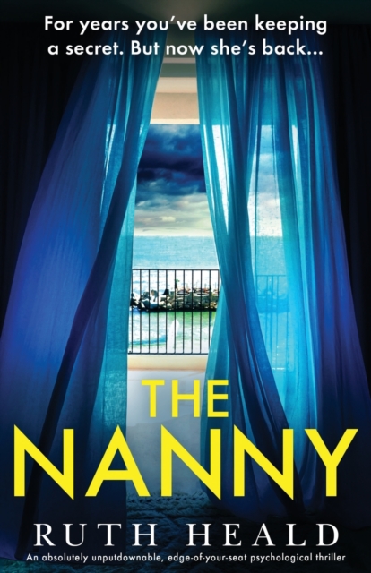 The Nanny : An absolutely unputdownable, edge-of-your-seat psychological thriller, Paperback / softback Book
