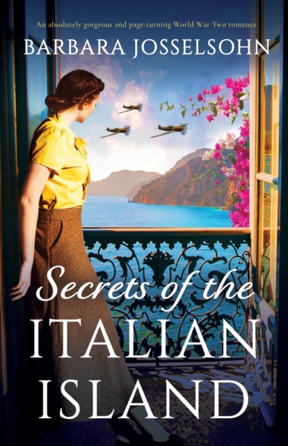 Secrets of the Italian Island : An absolutely gorgeous and page-turning World War Two romance, Paperback / softback Book