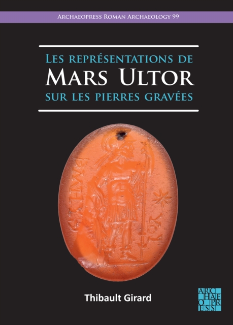 Les representations de Mars Ultor sur les pierres gravees, Paperback / softback Book