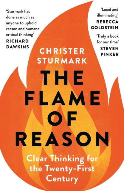 The Flame of Reason : Clear Thinking for the Twenty-First Century, EPUB eBook