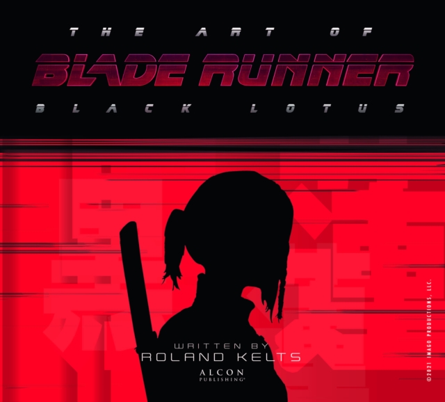 The Art of Blade Runner: Black Lotus, EPUB eBook